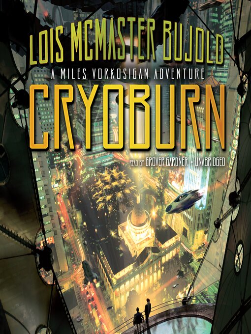 Title details for CryoBurn by Lois McMaster Bujold - Available